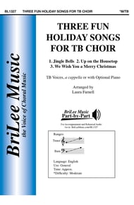 Three Fun Holiday Songs for TB Choir TB choral sheet music cover Thumbnail